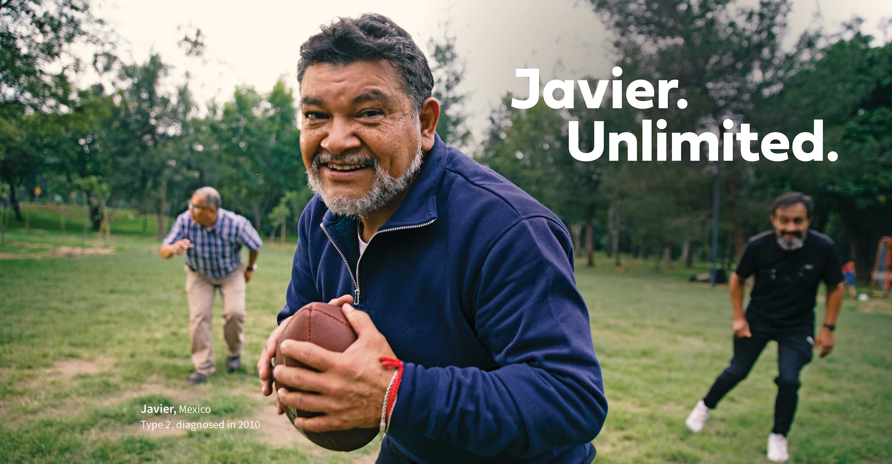 Javier. Unlimited. Javier, Mexico, Type 2, diagnosed 2010.